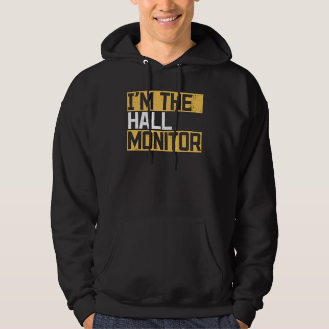 Hall Monitor Back To School Student  1 Hoodie (Front)
