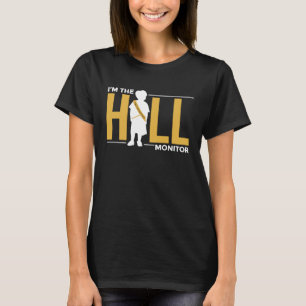 Hall Monitor Back To School Student T-Shirt