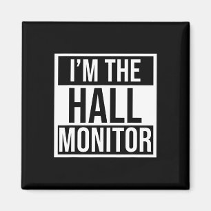 Hall Monitor Gift Back To School Student Magnet