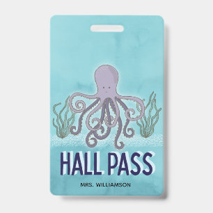 Hall Pass Sea Octopus Teacher School ID Badge