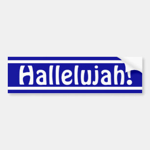 Hallelujah! Bumper Sticker