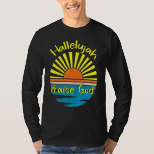 Hallelujah Praise God T-Shirt