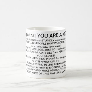 Hallmarks of MORONS! Coffee Mug