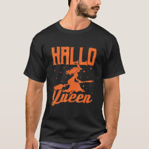 Hallo Queen Halloween Witch T-Shirt