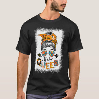 Hallo Queen Messy Bun Witch Pumpkin Jack O Lantern T-Shirt