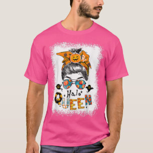 Hallo Queen Messy Bun Witch Pumpkin Jack O Lantern T-Shirt