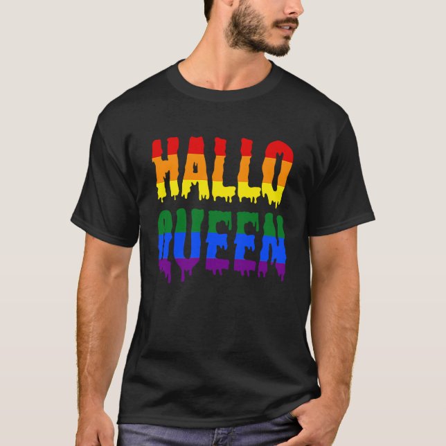 Halloqueen  Halloween LGBT Gay Pride Costume T-Shirt (Front)