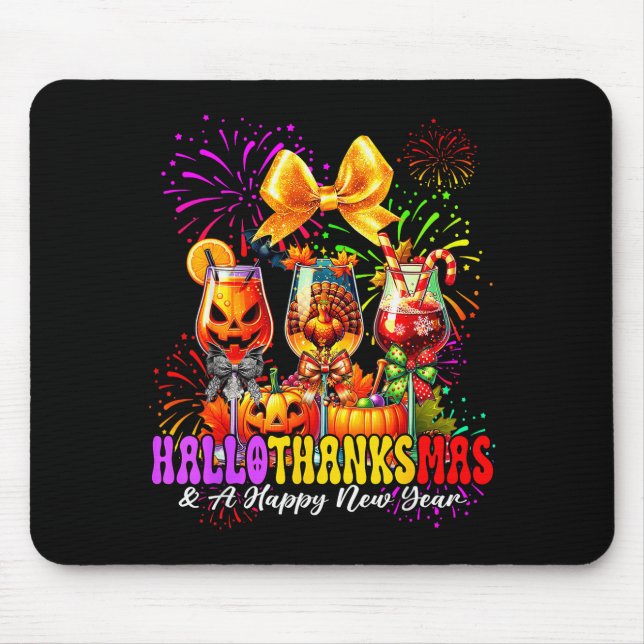 Hallothanksmas &amp; A Happy New Year Fireworks Wi Mouse Pad (Front)