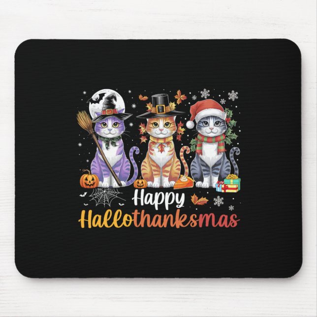 Hallothanksmas Cats Halloween Thanksgiving Christm Mouse Pad (Front)