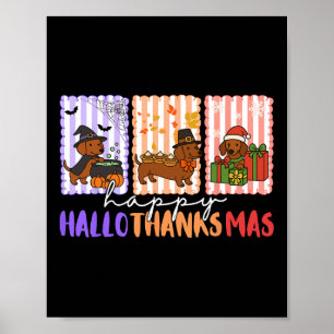 Hallothanksmas Dachshund Halloween Thanksgiving Ch Poster