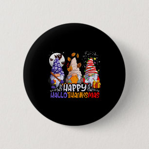 Hallothanksmas Gnomes Halloween Thanksgiving Chris 6 Cm Round Badge
