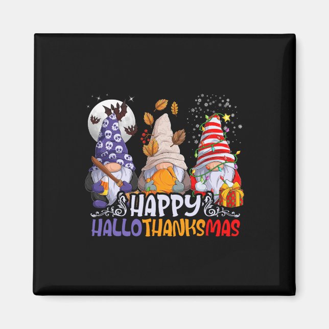 Hallothanksmas Gnomes Halloween Thanksgiving Chris Magnet (Front)