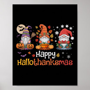 Hallothanksmas Gnomes Halloween Thanksgiving Chris Poster