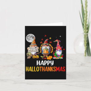 Hallothanksmas Gnomes Halloween Thanksgiving Merry Card