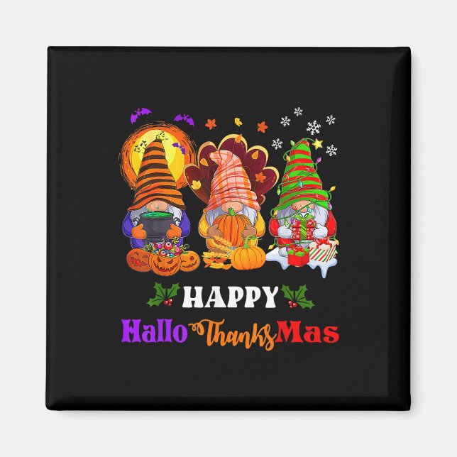 Hallothanksmas Gnomes Halloween Thanksgiving Merry Magnet (Front)