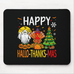 Hallothanksmas Halloween Thanksgiving Christmas Mouse Pad