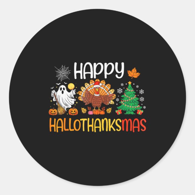 Hallothanksmas Shirt Funny Halloween Thanksgiving  Classic Round Sticker (Front)