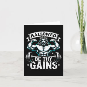 Hallowed Be Thy Gains Christian Workout Gym Jesus Card