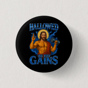Hallowed Be Thy Gains Gym Jesus - Thunder 3 Cm Round Badge