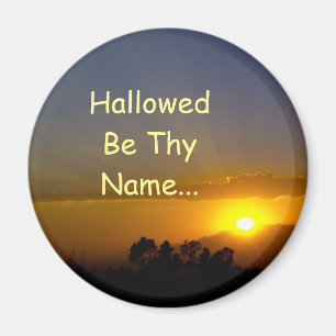 Hallowed Be Thy Name Magnet