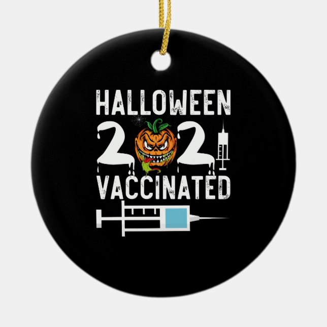 Halloween 2021 Vaccinated Funny Costume Ceramic Tree Decoration (Front)
