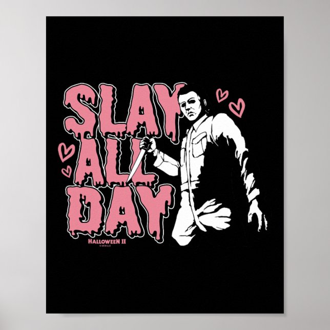 Halloween 2 Valentine's Day Michael Myers Slay All Poster (Front)