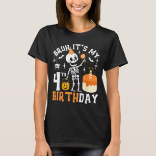 Halloween 4th Birthday Bruh-funny Skeleton 4th Bda T-Shirt