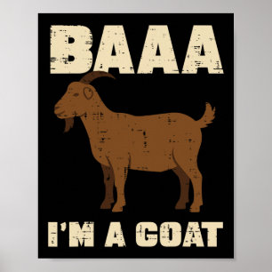 Halloween A Im Goat Funny Animal Costume Men Women Poster
