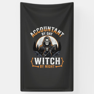 Halloween Accountant by Day Witch by Night Design Banner
