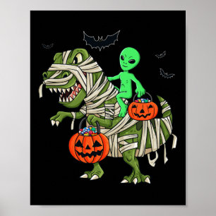Halloween Alien Riding T Rex Fun Boys Girls Kids  Poster