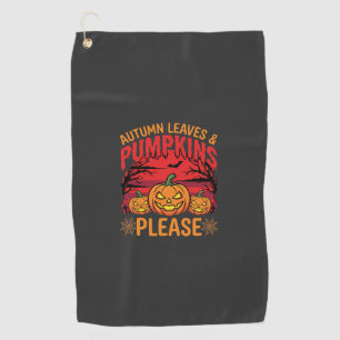 Halloween Autumn Leaves and Pumpkins Please Design Golf Towel
