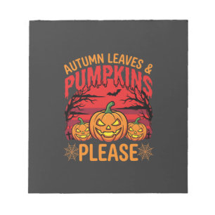 Halloween Autumn Leaves and Pumpkins Please Design Notepad