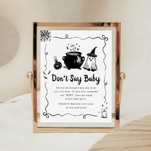 Halloween Baby is Brewing Don't Say Baby Sign