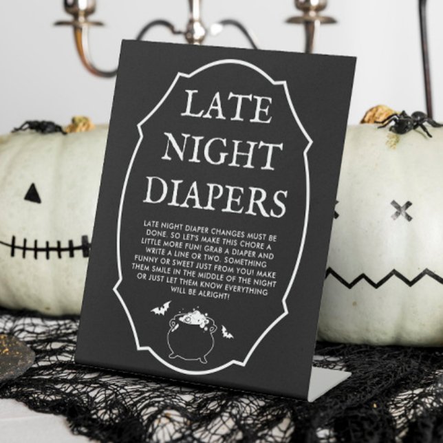 Halloween Baby Shower Late Night Diapers  Pedestal Sign (Creator Uploaded)