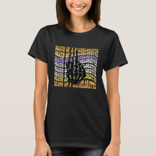 Halloween Bachelorette Party, Death Of A Bachelore T-Shirt