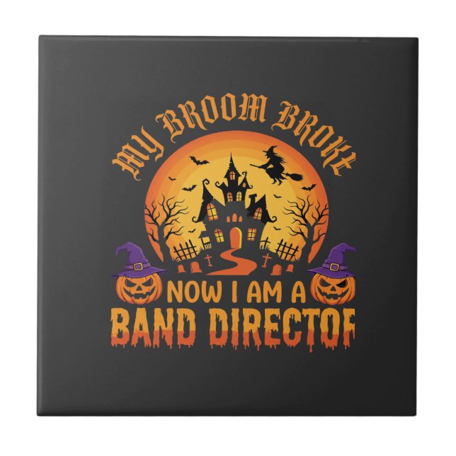 Halloween Band Director Witch Broom Haunted House  Tile (Front)