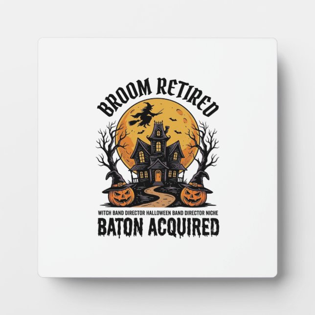 Halloween Band Director Witch Haunted House Design Plaque (Front)