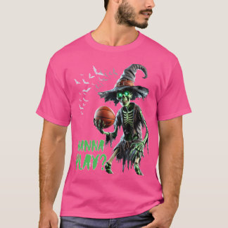 Halloween Basketball Wanna Play Spooky Skeletal Wi T-Shirt