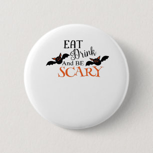 Halloween Bats Be Scary Funny Meme 6 Cm Round Badge