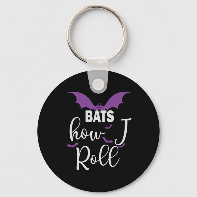 Halloween Bats How I Roll Birthday Key Ring (Front)