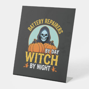 Halloween Battery Repairer Witch By Night Design Pedestal Sign