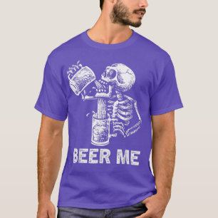 Halloween Beer Me Skeleton Scary Spooky Drinking M T-Shirt