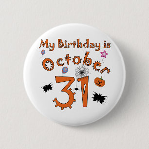 Halloween Birthday October 31st 6 Cm Round Badge