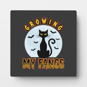 Halloween Black Cat Growing My Fangs Design Plaque