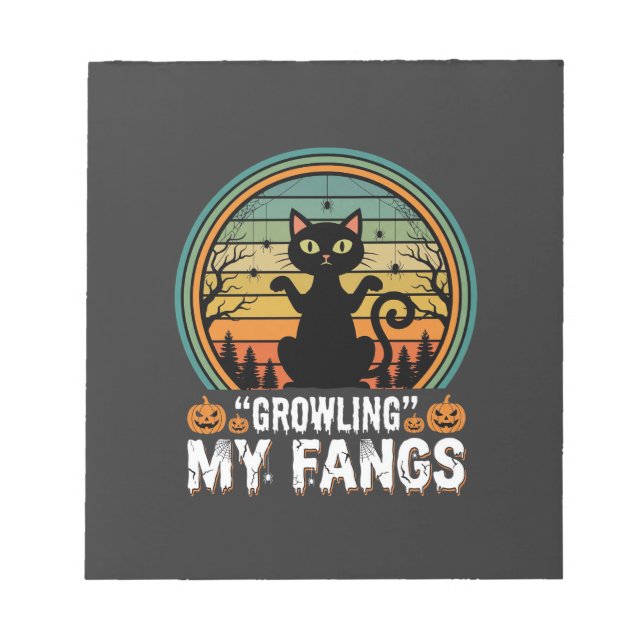 Halloween Black Cat Growling My Fangs Retro Design Notepad (Front)