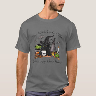 Halloween Black Cat This Witch Needs Coffee Before T-Shirt