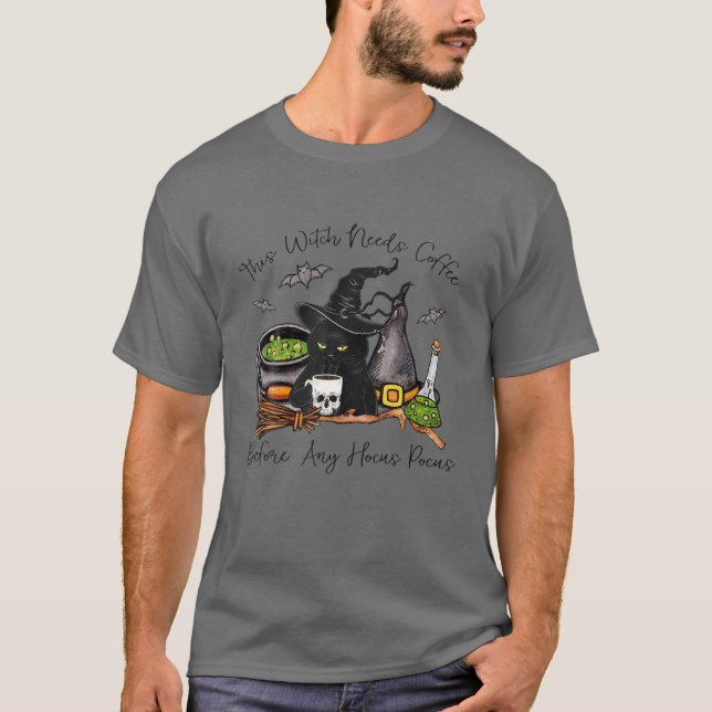 Halloween Black Cat This Witch Needs Coffee Before T-Shirt (Front)