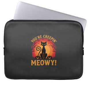Halloween Black Cat Youre Creepin Meowy Design Laptop Sleeve