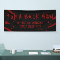 Halloween Blood Spatter Turn Back Now Personalised