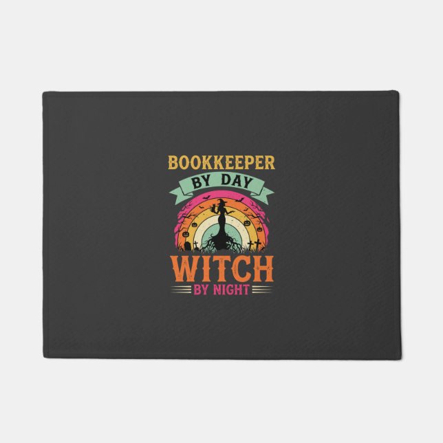 Halloween Bookkeeper by Day Witch by Night Design Doormat (Front)